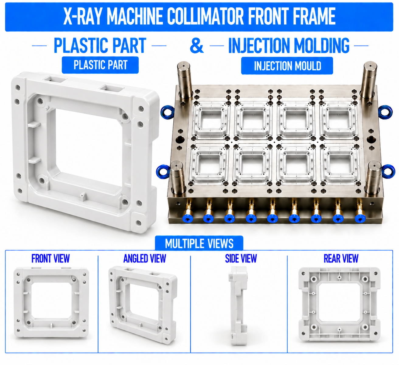 X-Ray Machine Plastic Collimator Front Frame Mould and Moulding Service